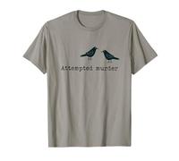Attempted Murder Group of Crows Ravens T-Shirt