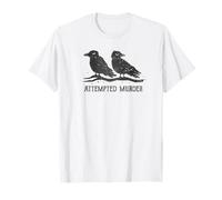Attempted Murder T-Shirt