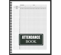 Attendance Book: Professional Attendance Register to Track Presence, Absence & Sign-In