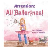 Attention: All Ballerinas!