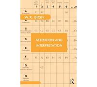 Attention and Interpretation (Maresfield Library)