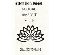 Attention Boost SUDOKU for ADHD minds