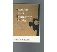 Attention-Deficit Hyperactivity Disorder: A Clinical Workbook