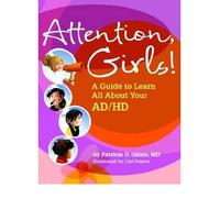 [( Attention, Girls!: A Guide to Learn All about Your AD/HD By Quinn, Patricia O ( Author ) Paperback Apr - 2009)] Paperback