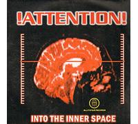 Attention! - Into the Inner Space [Vinyl Maxi-Single] [VINYL]
