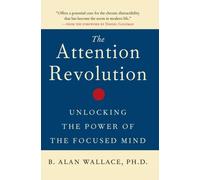 ATTENTION REVOLUTION by WALLACE, ALAN B Paperback Self Help Business