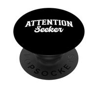 Attention Seeker PopSockets Adhesive PopGrip