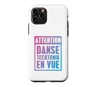 Attention: Tecktonik Dance Ahead - France Language Case for iPhone 11 Pro