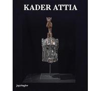 Attia, Kader - Kader Attia