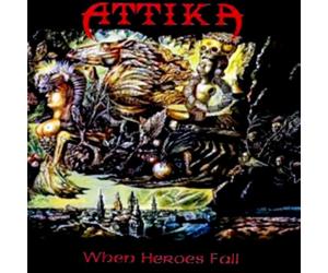 Attika - When Heroes Fall