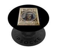 Attila king huno is wanted west humor funny gift vintage PopSockets Adhesive PopGrip