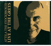 ATTILA THE STOCKBROKER - Live At The Greys