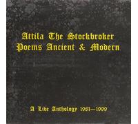 Attila the Stockbroker - Poems, Ancient & Modern: A Live Anthology 1981 - 1999