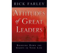 Attitudes of Great Leaders: Bringing Down the Giants in Your Life