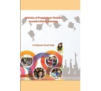 Attitudes of Postgraduate Students Towards Lifelong Learning