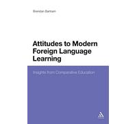 Attitudes to Modern Foreign Language Learning: Insights from Comparative Education