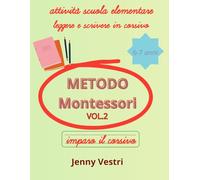 attività scuola elementare leggere e scrivere il corsivo Metodo Montessori: Imparo il corsivo