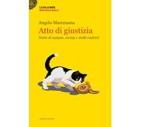 Atto di giustizia. Notte di sangue, swing e stelle cadenti (Le dalie nere)