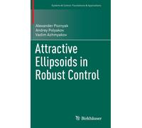 Attractive Ellipsoids in Robust Control