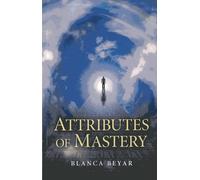 Attributes of Mastery