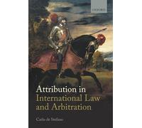 Attribution in International Law and Arbitration