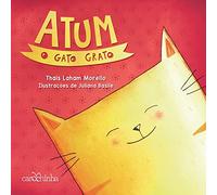 Atum, o gato grato