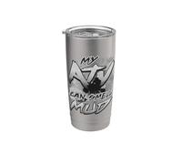ATV Humor Mudding My ATV Can Smell Mud Off Roading 4x4 Stainless Steel Insulated Tumbler