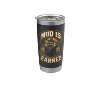 ATV Quad ATVs Mud is Earned Stainless Steel Insulated Tumbler
