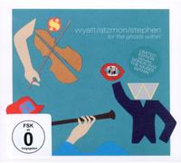 Atzmon, Stephen Wyatt - For The Ghosts Within