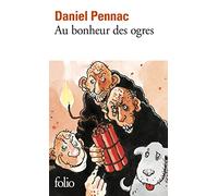 Au bonheur des ogres: A40369 (Folio)