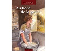 Au bord de la rivière T02: Camille