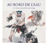 Au Bord de l'Eau Émeute à la préfecture de Jiang/大闹江州