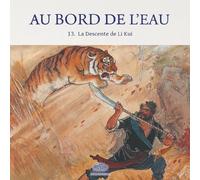 Au Bord de l'Eau La Descente de Li Kui/李逵下山