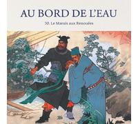 Au Bord de l'Eau Le Marais aux Renouées/魂聚蓼儿洼