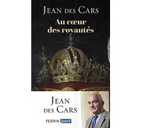 Au coeur des royautés