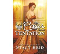 Au Cœur de la Tentation (Amour Inoubliable)