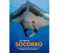 Au cœur de SOCORRO: Un voyage photographique sous-marin dans les îles Revillagigedo