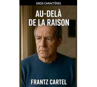 Au-delà de la raison