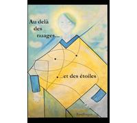 Au delà des nuages et des étoiles: tome 2 La jeunesse