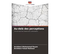 Au-delà des perceptions: Concernant les impacts de l'urbanisation
