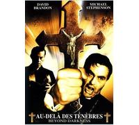 Au-delà des ténèbres Beyond darkness
