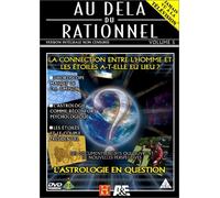 Au delà du rationnel : La connection entre l' Homme et les Etoiles a t'elle eu lieu ?