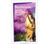 Au-dela du Romantisme: Ecrits Sur L'art (Littérature et civilisation)