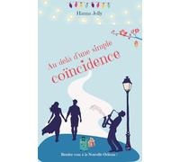 Au-delà d'une simple coïncidence: Rendez-vous à la Nouvelle-Orléans