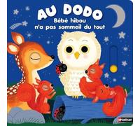 Au dodo - Bébé hibou n'a pas sommeil du tout