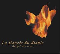 Au Gré Des Vents - La Fiancee Du Diable