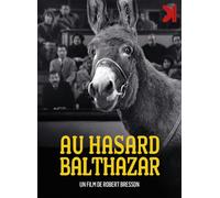 Au Hasard Balthazar [Version Restaurée]