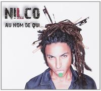 Nilco - Au Nom de Qui..