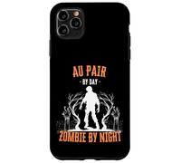Au Pair by Day Zombie by Night Funny Halloween Creepy Nanny Case for iPhone 11 Pro Max