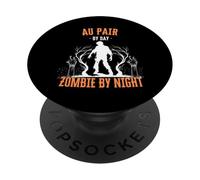 Au Pair by Day Zombie by Night Funny Halloween Creepy Nanny PopSockets Adhesive PopGrip